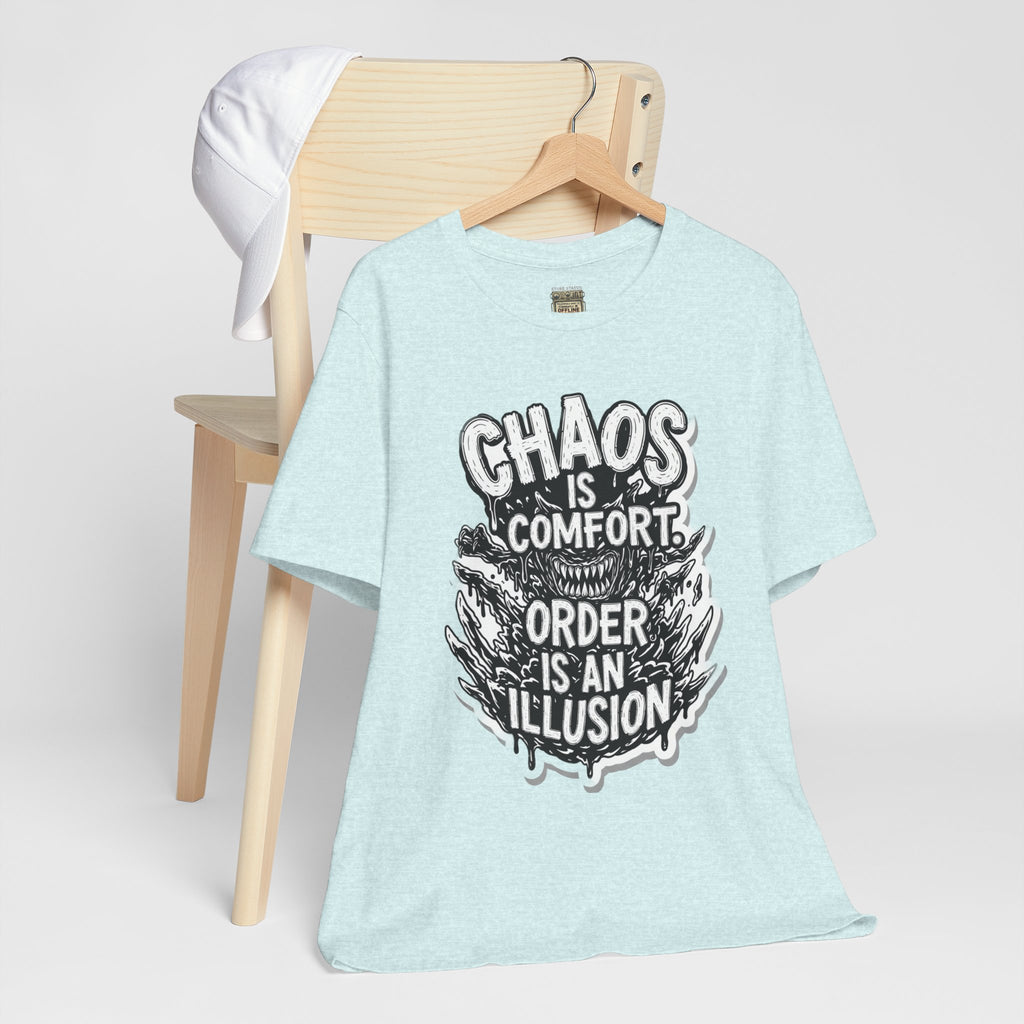 DIY apparel | Chaos Is Comfort Tee — Graphic Quote T-Shirt